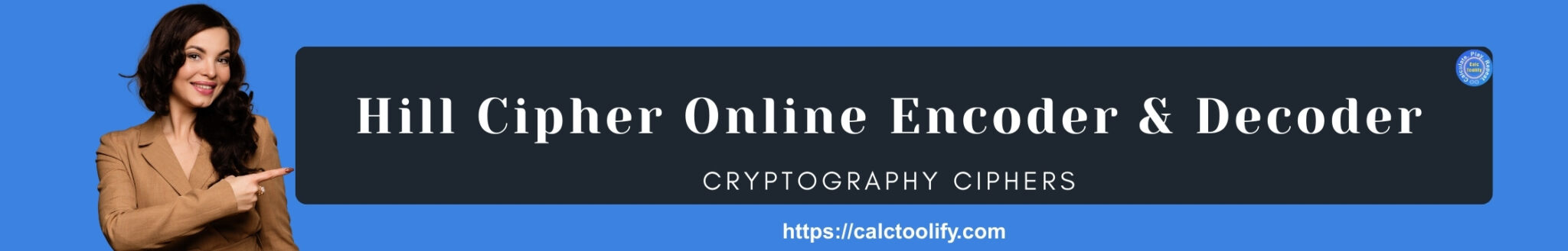 Hill Cipher Online Encoder Decoder